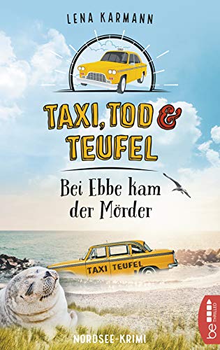 Taxi, Tod und Teufel - Bei Ebbe kam der Mörder (Mord auf Friesisch)